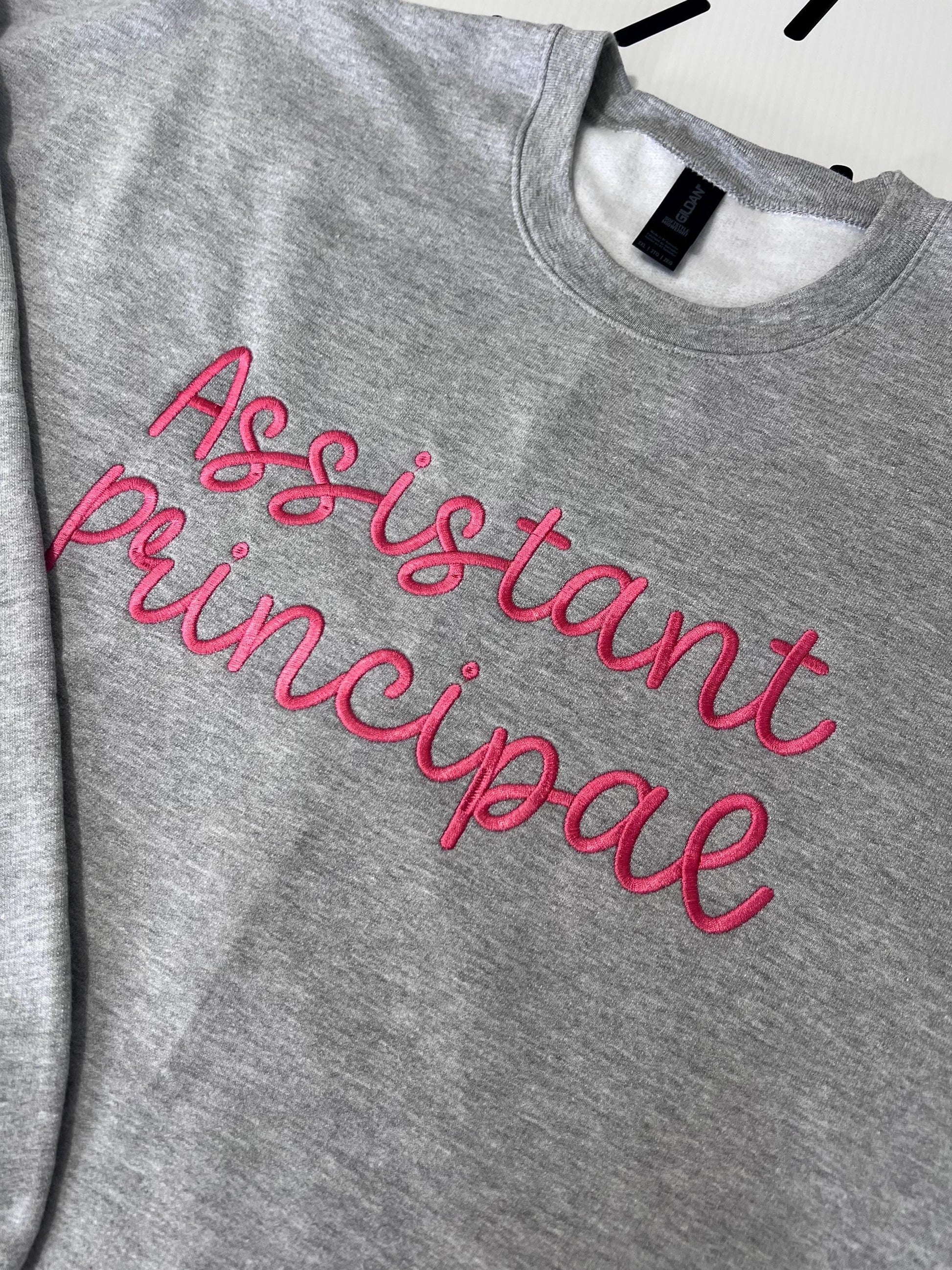 Embroidered Assistant Principal Sweatshirt | Teacher Appreciation | Custom Assistant Name Shirt | Gift for Principal | Back To School Shirt by Lina Loves Two, handmade in Los Angeles CA